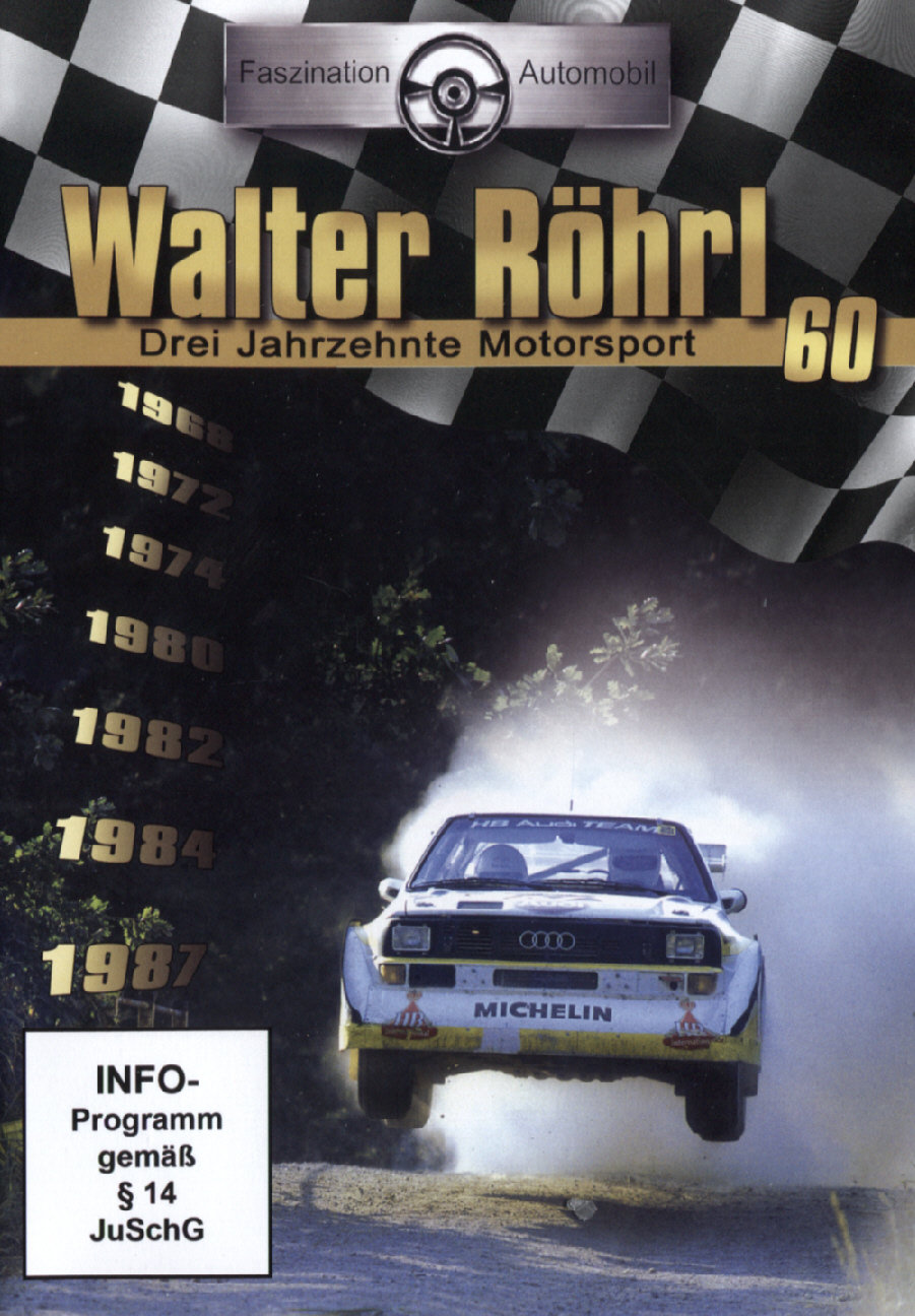 Motorsport - Walter Röhrl - Drei Jahrzehnte Motorsport