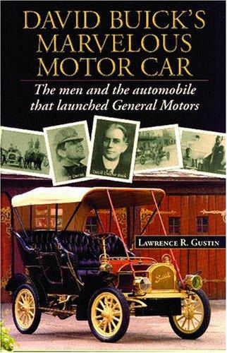 David Buicks Marvelous Motorcar