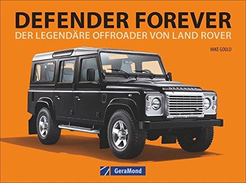 Land Rover: Defender forever