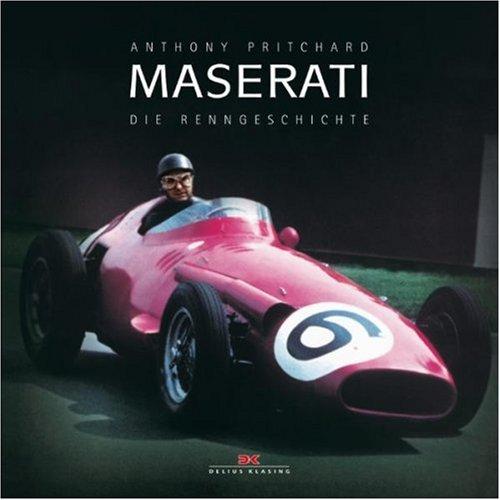 Maserati: Die Renngeschichte